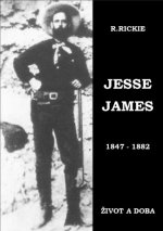 JESSE JAMES 1847 - 1882
